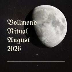 Vollmond August 2026 – Loslassen, reinigen und neue Energie empfangen