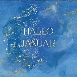 Januar - Spirituelle Tagesenergien und ihre Bedeutung